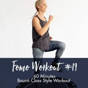 FOMO Style Workout #19